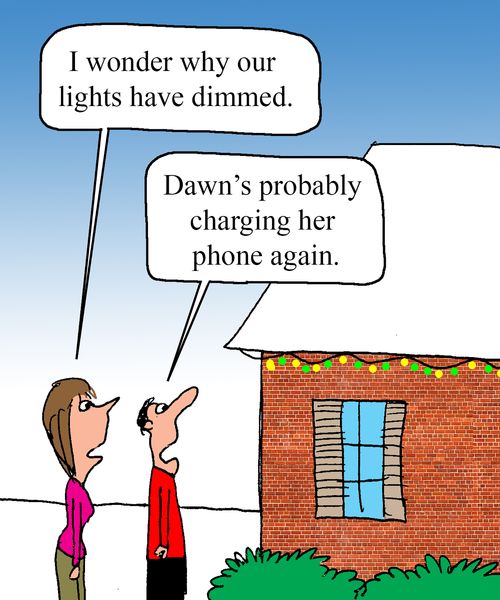 "I wonder why our lights have dimmed?"
