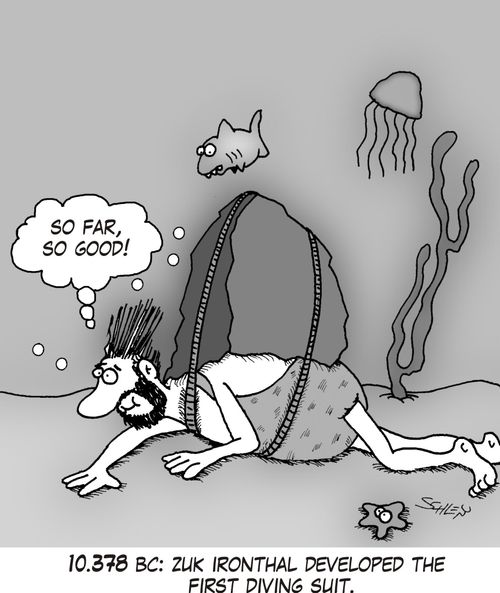 10.378 BC: Zuk Ironthal developed the first diving suit.