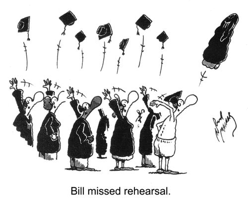 'Bill missed rehearsal.'