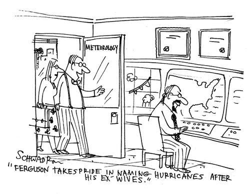 'Ferguson takes pride in naming hurricanes after his ex-wives.'