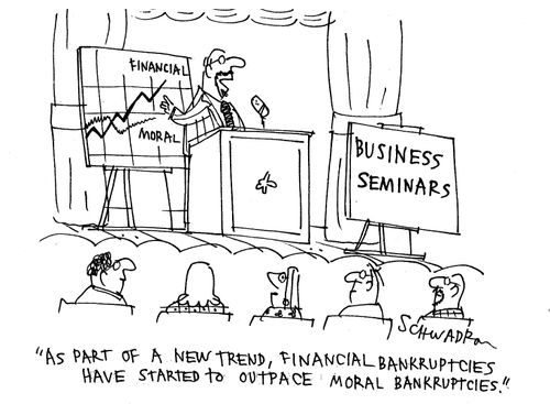 'As part of a new trend, financial bankruptcies have started to outpace moral bankruptcies.'