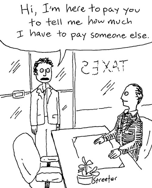 "I'm here to pay you to tell me how much I have to pay someone else."