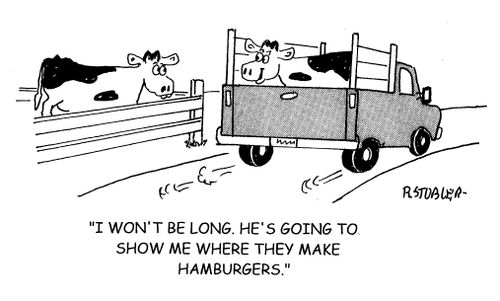'I won't be gone long. He's going to show me where they make hamburgers.'