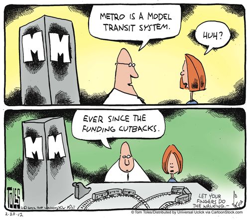 'Metro is a model transit system...ever since the funding cutbacks.'