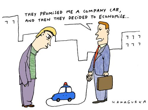 'They promised me a company car, and then they decided to economise...'