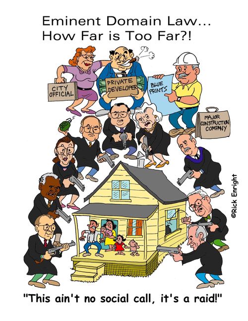 Eminent Domain Law...How Far is Too Far?!