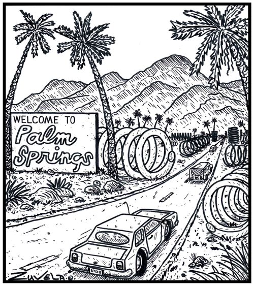  Welcome to Palm Springs.