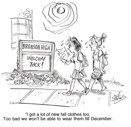 'I got a lot of new fall clothes too. Too bad we won't be able to wear them till December.'