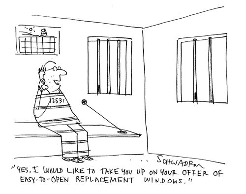 'Yes, I would like to take you up on your offer of easy-to-open replacement windows.'
