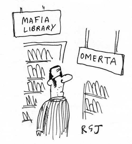 'Omerta' sign in a Mafia library.