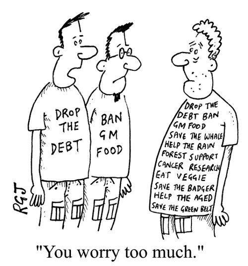 You worry too much