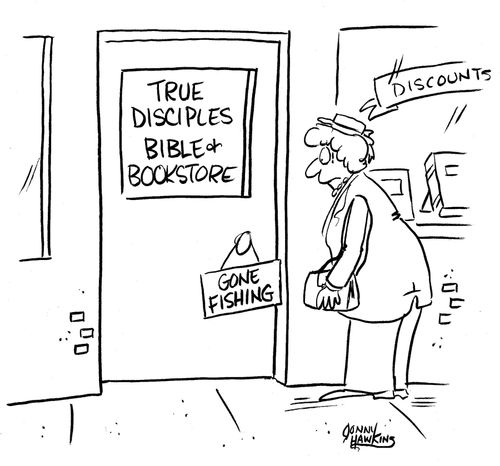 True Disciples Bible and Bookstore has sign on door: 'Out Fishing'
