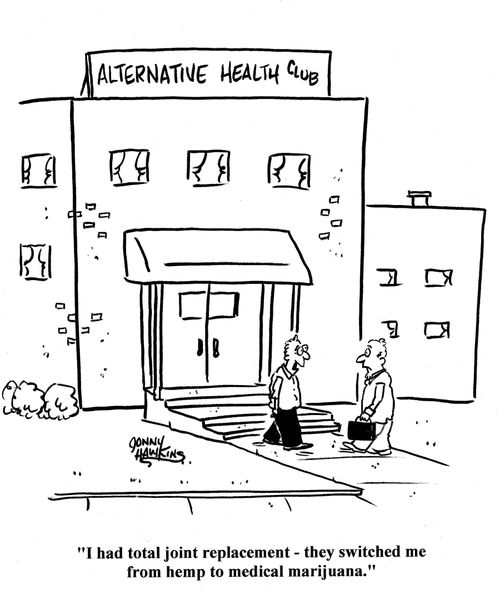 Man to other coming out of Alternative Health Club: 'I had total joint replacement - they switched me from hemp to medical marijuana.'