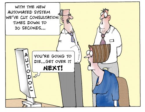 'With the new automated system we've cut consultation times down to 30 seconds...'