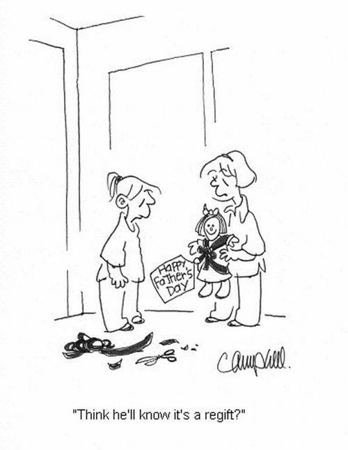 'Think he'll know it's a regift?'