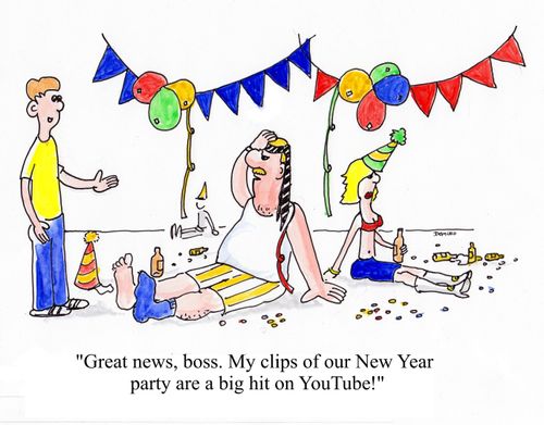'Great news, boss. My clips of our New Year party are a big hit on YouTube!'