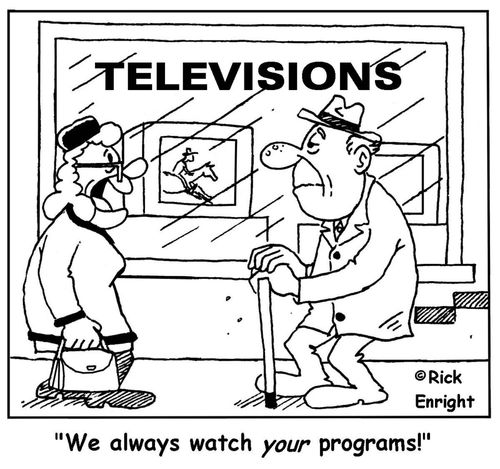 'We always watch your programs!'