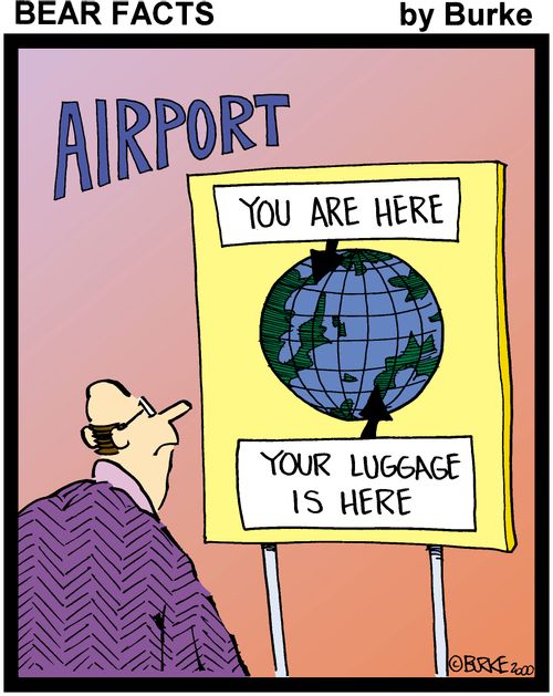Airport - You are here ... Your luggage is here.