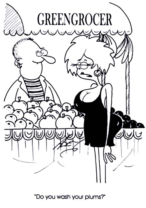 "Do you wash your plums?"