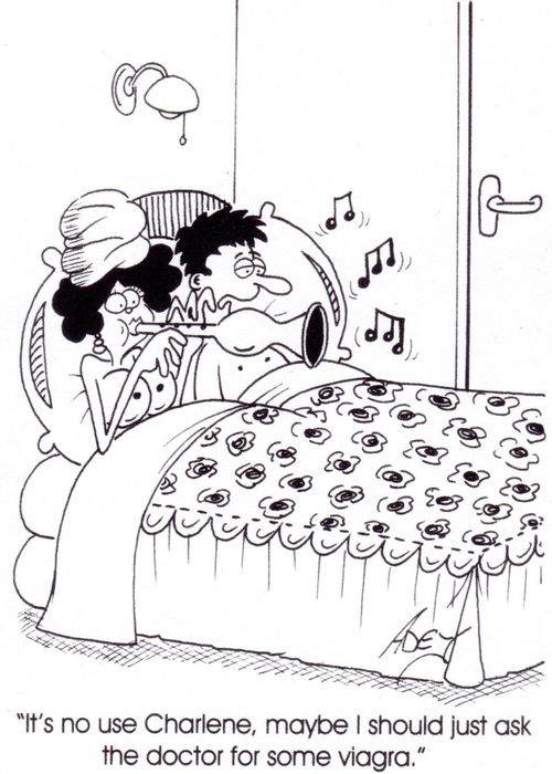 "It's no use Charlene, maybe I should just ask the doctor for some viagra."