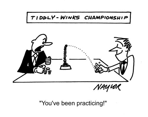 'You've been practicing!'