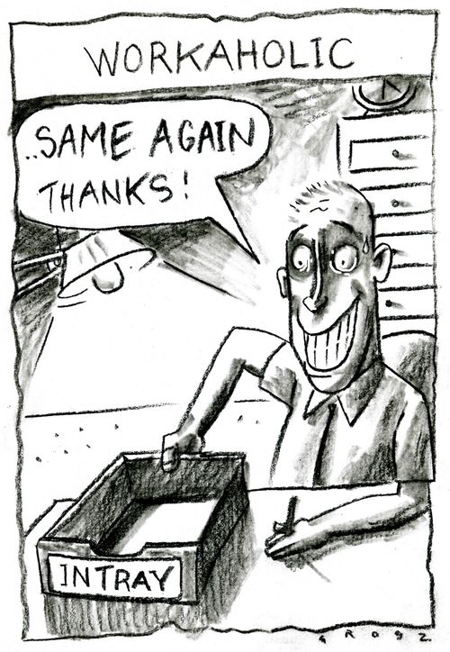 'Workaholic.'