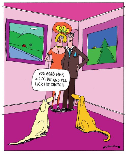 'You grab her silly hat and I'll lick his crotch.'