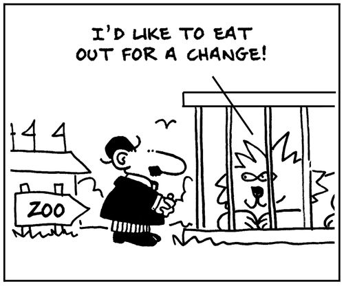 'I'd like to eat out for a change.'
