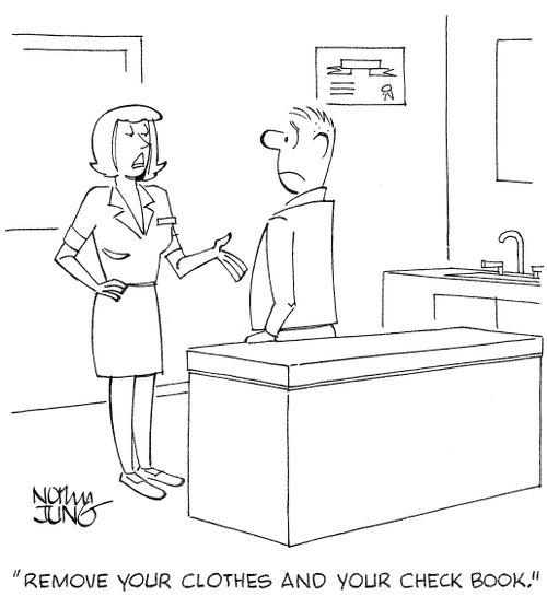 'Remove your clothes and your check book.'