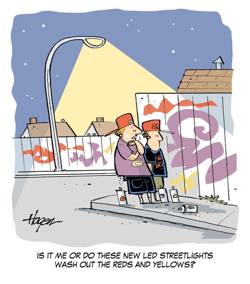 'Is it me or do these new led street lights wash out the reds and yellows?'