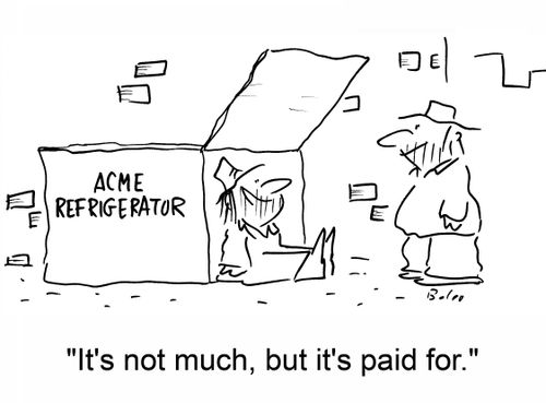 Acme Refrigerator: 'It's not much, but it's paid for.'