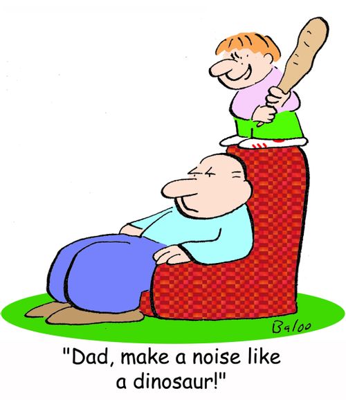 'Dad, make a noise like a dinosaur!'