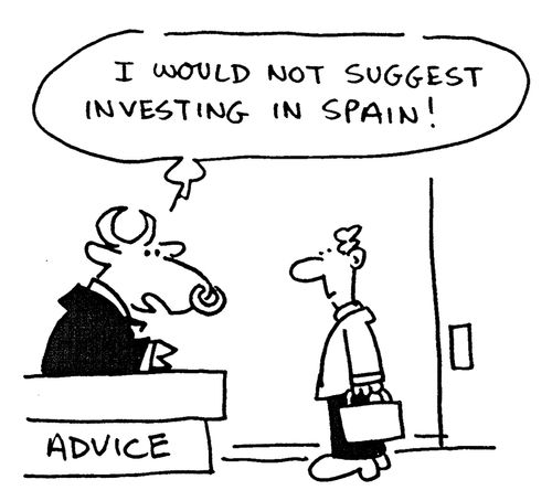 'I would not suggest investing in Spain!'