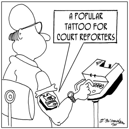 A popular tattoo for court reporters.