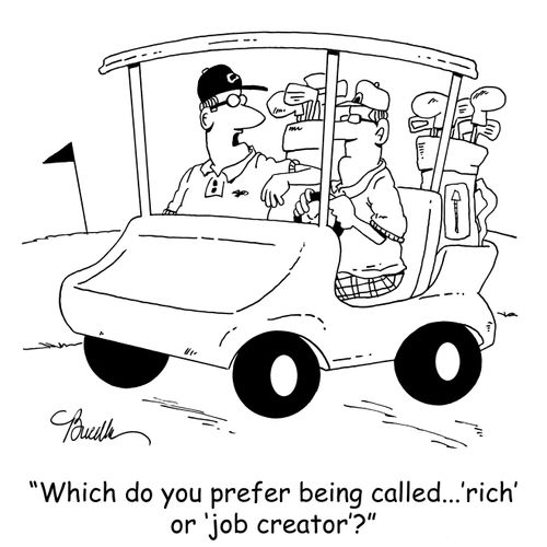 'Which do you prefer being called...'rich' or job creator'?'