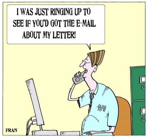 'I was just ringing to see if you'd got the email about my letter.'