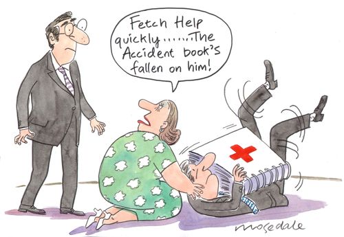 'Fetch help quickly...The accident book's fallen on him!