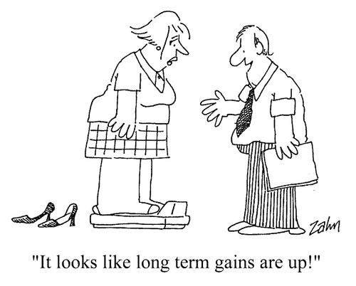 "It looks like long term gains are up!"
