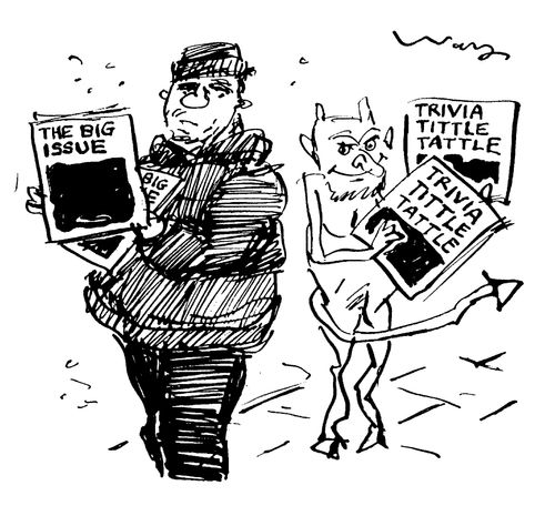 Demon selling 'Trivia Tittle Tattle' next to a 'Big Issue' vendor