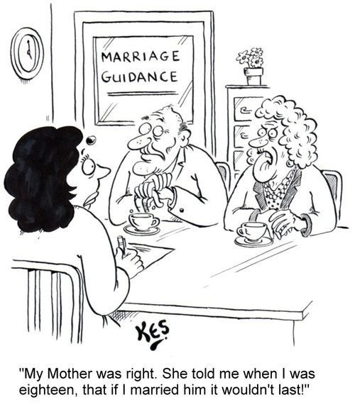 "My Mother was right. She told me when I was eighteen, that if I married him it wouldnt last!"