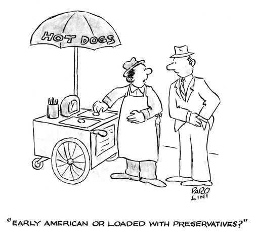 Hot dog salesman - 'Early american or loaded with preservatives?'