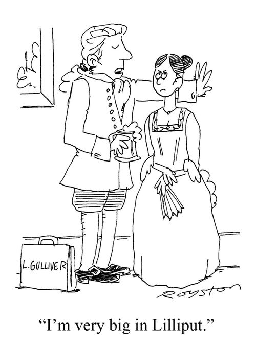 Gulliver chats up young woman: 'I'm very big in Lilliput.'