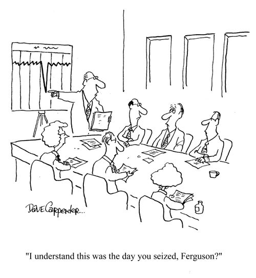 'I understand this was the day you seized, Ferguson?'