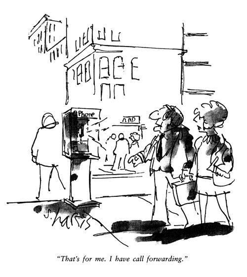 'That's for me.  I have call forwarding.'