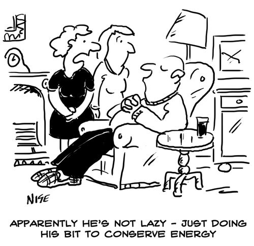 "He's not lazy - just doing his bit to conserve energy."