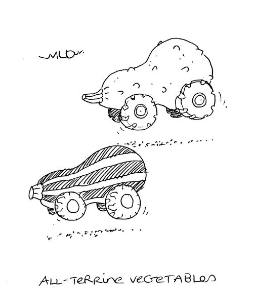 All-terrain vegetables.