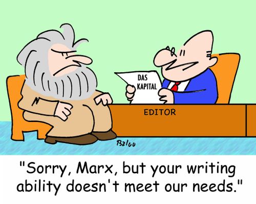 'Sorry, Marx, but your writing ability doesn't meet our needs.'