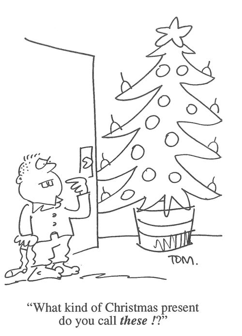 'What kind of Christmas present do you call these?'