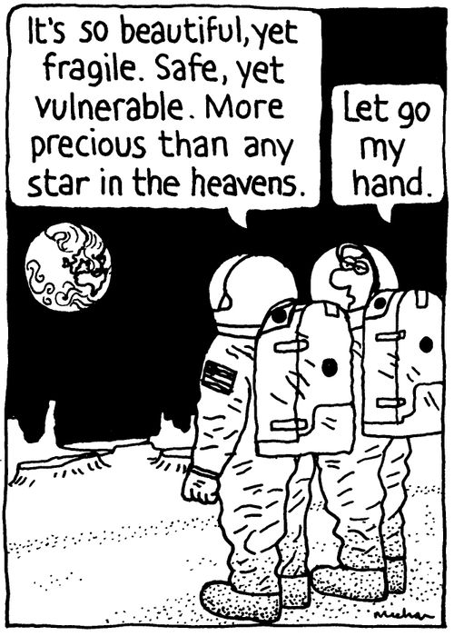 'It's so beautiful, yet fragile. Safe, yet vulnerable. More precious than any star in the heavens.'