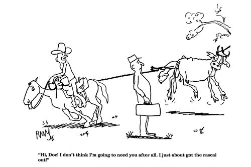 'Hi, Doc!  I don't think I'm going to need you after all....'